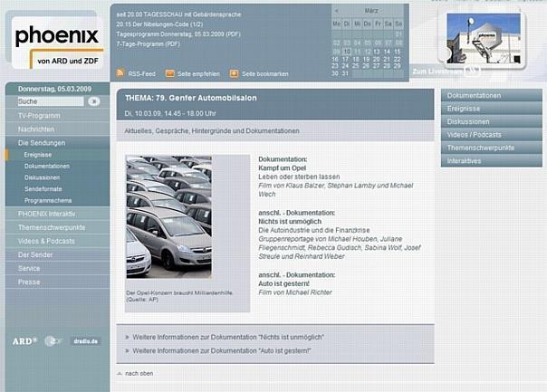 PHOENIX berichtet live vom 79. Genfer Automobilsalon: Dienstag, 10. März 2009, 14.45 Uhr